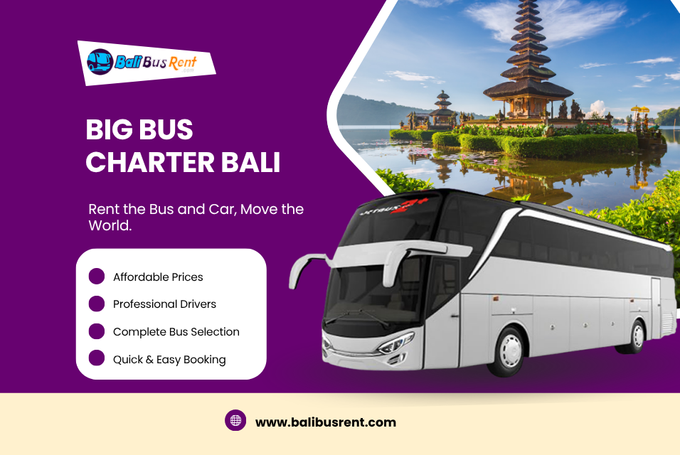 Big Bus Charter Bali