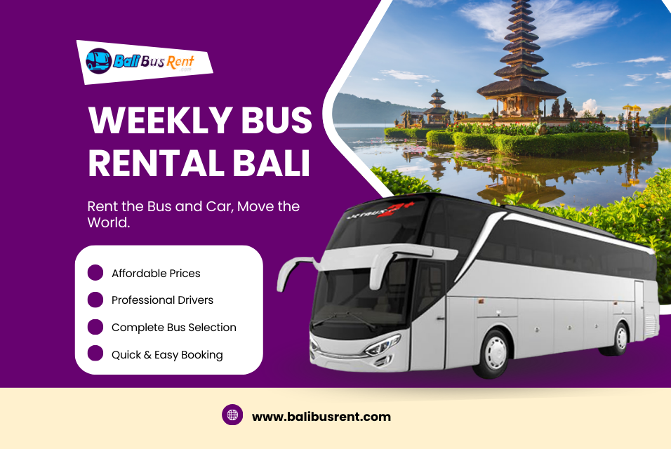 Weekly Bus Rental Bali