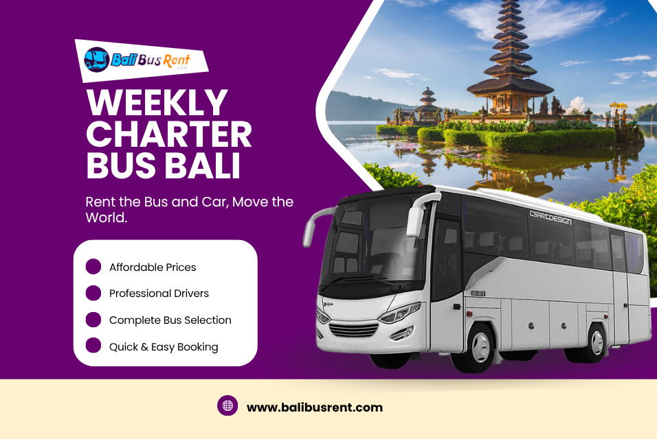 Weekly Charter Bus Bali